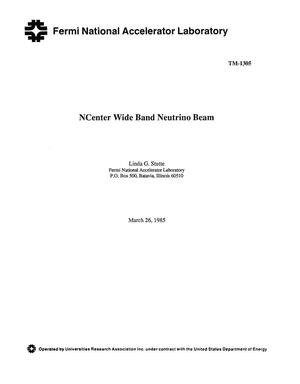 NCenter wide band neutrino beam