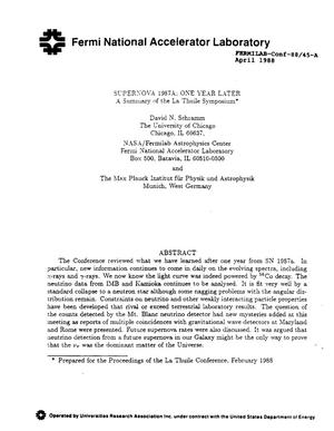 Supernova 1987a: One year later: A summary of the La Thuile symposium