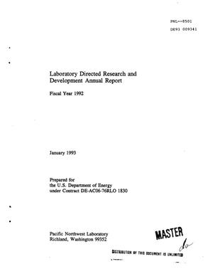 Laboratory directed research and development annual report: Fiscal year 1992