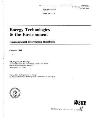 Energy technologies and the environment: Environmental information handbook