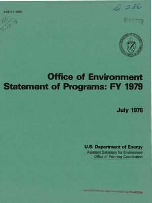 Office of Environment. Statement of programs: FY 1979