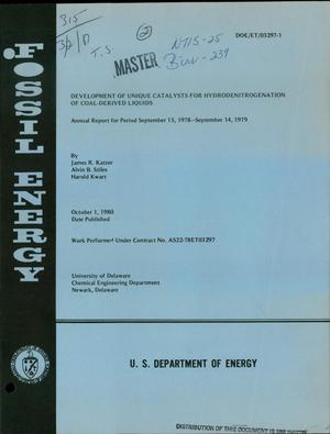 Development of Unique Catalysts for Hydrodenitrogenation of Coal-Derived Liquids. Annual Report, September 15, 1978-September 14, 1979