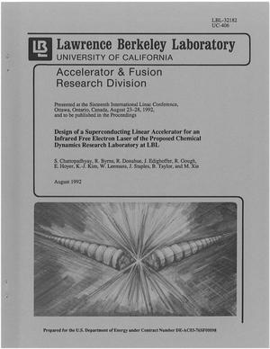 Design of a superconducting linear accelerator for an Infrared Free Electron Laser of the proposed Chemical Dynamics Research Laboratory at LBL