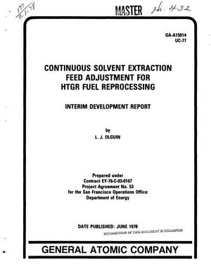 Continuous solvent extraction feed adjustment for HTGR fuel reprocessing. Interim development report