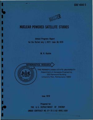 Nuclear powered satellite studies. Annual progress report, July 1, 1977--June 30, 1978