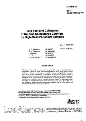 Field test and calibration of neutron coincidence counters for high-mass plutonium samples