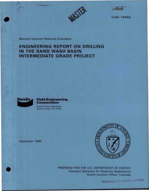 Engineering report on drilling in the Sand Wash Basin intermediate grade project