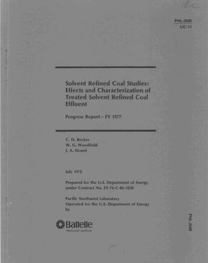 Solvent refined coal studies: effects and characterization of treated solvent refined coal effluent. Progress report, FY 1977
