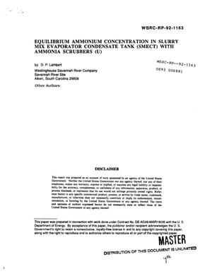 Equilibrium ammonium concentration in slurry mix evaporator condensate tank (SMECT) with ammonia scrubbers
