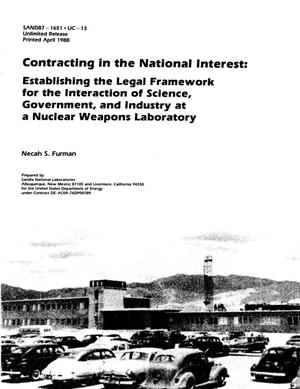 Contracting in the national interest: Establishing the legal framework for the interaction of science, government, and industry at a nuclear weapons laboratory