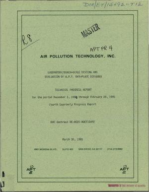 Laboratory/bench-scale testing and evaluation of the A. P. T. Dry-Plate Scrubber. Fourth quarterly technical progress report, December 1, 1980-February 28, 1981