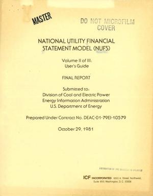National Utility Financial Statement model (NUFS). Volume II of III: user's guide. Final report