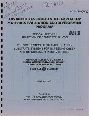 Advanced Gas Cooled Nuclear Reactor Materials Evaluation and Development Program: Topical report I, selection of candidate alloys. Volume 3. Selection of surface coating/substrate systems for screening creep and structural stability studies