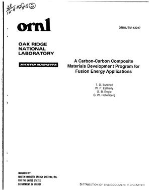 A carbon-carbon composite materials development program for fusion energy applications