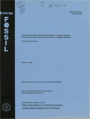Investigation of the extraction of hydrocarbons from shale ore using supercritical carbon dioxide. Final technical report