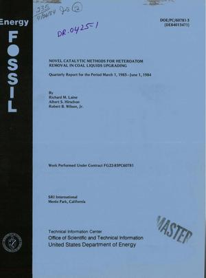 Novel catalytic methods for heteroatom removal in coal liquids upgrading. Quarterly report No. 3, March 1, 1983-June 1, 1984
