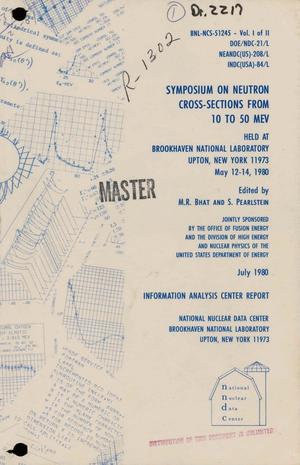 Symposium on Neutron Cross-Sections from 10 to 50 MeV: Volume 1