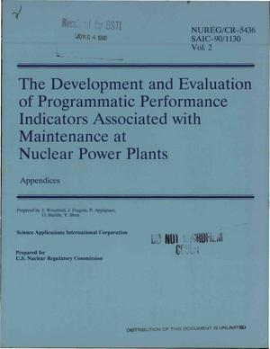 The development and evaluation of programmatic performance indicators associated with maintenance at nuclear power plants