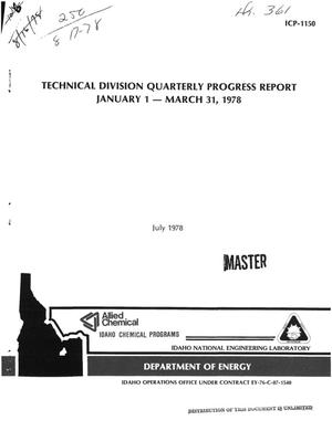 Technical Division quarterly progress report, January 1--March 31, 1978