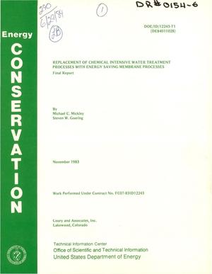 Replacement of chemical intensive water treatment processes with energy saving membrane. Final report