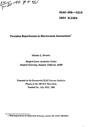 Precision experiments in electroweak interactions