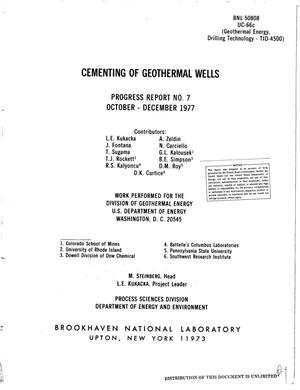 Cementing of geothermal wells. Progress report No. 7, October--December 1977