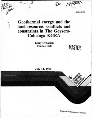 Geothermal energy and the land resource: conflicts and constraints in The Geysers-Calistoga KGRA