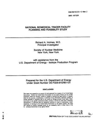 National Biomedical Tracer Facility planning and feasibility study