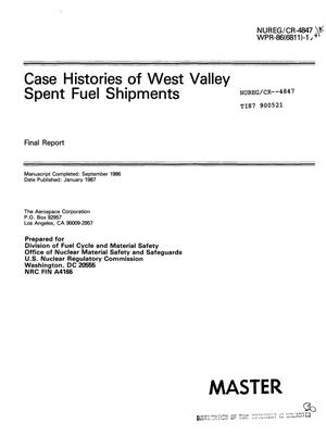 Case histories of West Valley spent fuel shipments: Final report