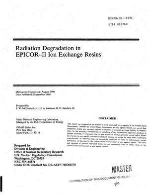 Radiation degradation in EPICOR-2 ion exchange resins