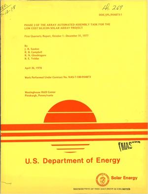 Phase 2 of the Array Automated Assembly Task for the Low Cost Silicon Solar Array Project. First quarterly report, October 1, 1977--December 31, 1977