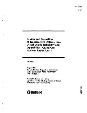 Review and evaluation of Transamerica Delaval, Inc. , diesel engine reliability and operability: Grand Gulf Nuclear Station Unit 1
