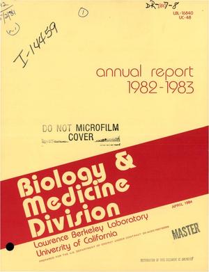 Biology and Medicine Division annual report, 1982-1983