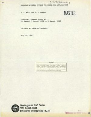 Emerging material systems for solar-cell applications. Technical progress report No. 3, 17 October 1979-16 January 1980