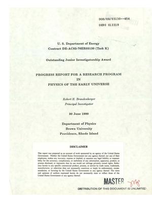 Progress report for a research program in physics of the early universe
