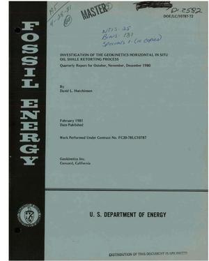 Investigation of the Geokinetics horizontal in situ oil shale retorting process. Quarterly report, October, November, December 1980