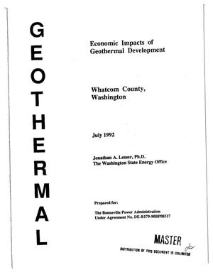 Geothermal : Economic Impacts of Geothermal Development in Whatcom County, Washington.