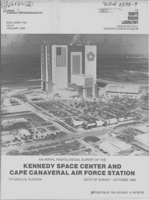An aerial radiological survey of the Kennedy Space Center and Cape Canaveral Air Force Station and surrounding area, Titusville, Florida: Date of survey: October 1985