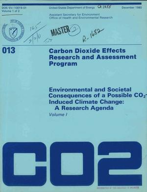 Carbon Dioxide Effects Research and Assessment Program. Environmental and societal consequences of a possible CO/sub 2//sup -/ induced climate change: a research agenda