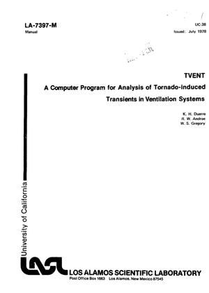 TVENT: a computer program for analysis of tornado-induced transients in ventilation systems. [TVENT]