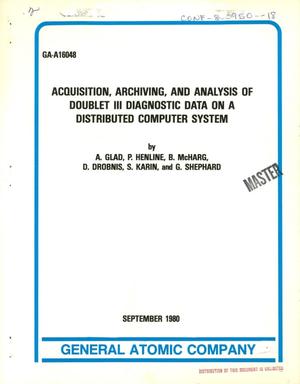 Acquisition, archiving, and analysis of Doublet III in diagnostic data on a distributed computer system