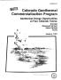 Report: Colorado geothermal commercialization program. Geothermal energy oppo…
