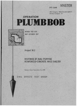 Response of dual-purpose reinforced-concrete mass shelter. Project 30. 2 of Operation Plumbbob
