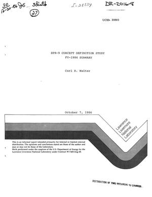 SPR-9 concept definition study: FY 1986 summary