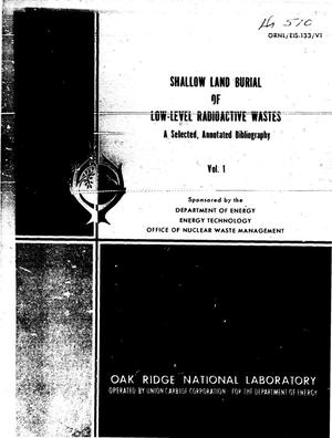 Shallow land burial of low-level radioactive wastes. A selected, annotated bibliography