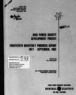 High Power Density Development Project: Fourteenth Quarterly Progress Report, July-September 1963