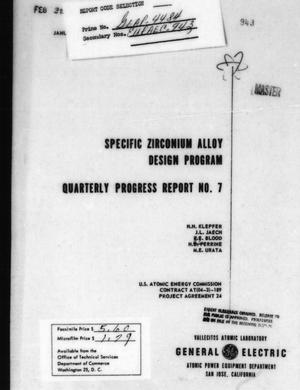 Primary view of object titled 'Specific Zirconium Alloy Design Program Quarterly Progress Report: Seventh Quarter, October - December, 1963'.