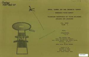 Aerial Gamma Ray and Magnetic Survey, Final Report. Volume 2: Texarkana Quadrangle (Texas, Oklahoma, Arkansas, and Louisiana)