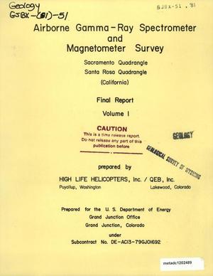 Airborne Gamma-Ray Spectrometer and Magnetometer Survey, Sacramento Quadrangle, Santa Rosa Quadrangle (California): Final Report, Volume 1