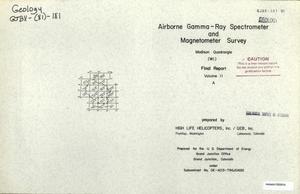 Airborne Gamma-Ray Spectrometer and Magnetometer Survey, Final Report: Volume 2A. Madison Quadrangle (Wisconsin)
